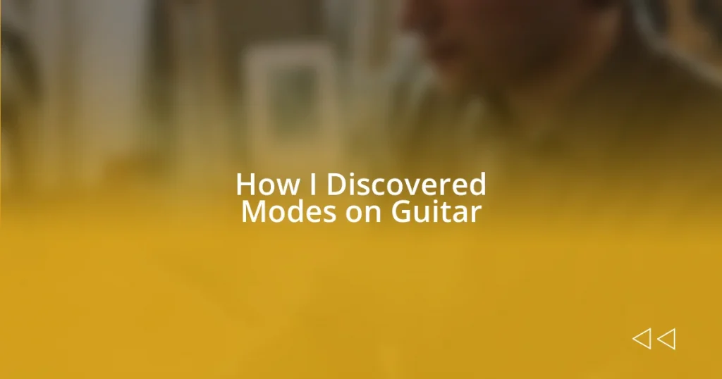 How I Discovered Modes on Guitar