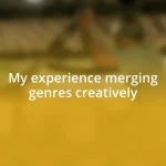 My experience merging genres creatively