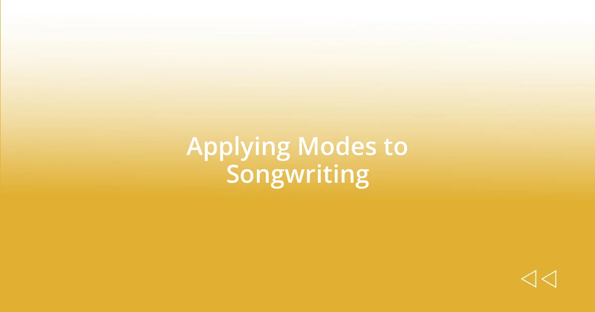 Applying Modes to Songwriting