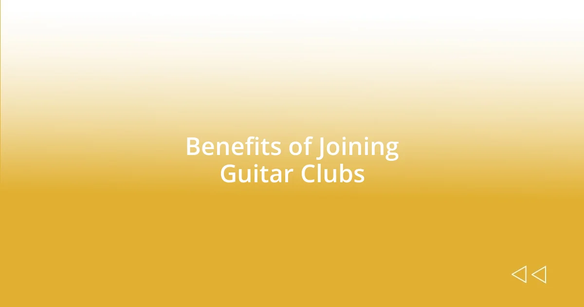 Benefits of Joining Guitar Clubs